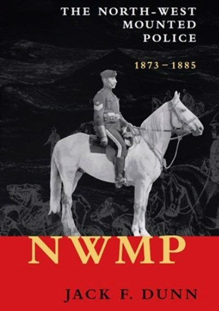 Book- NWMP 1873 - 1885